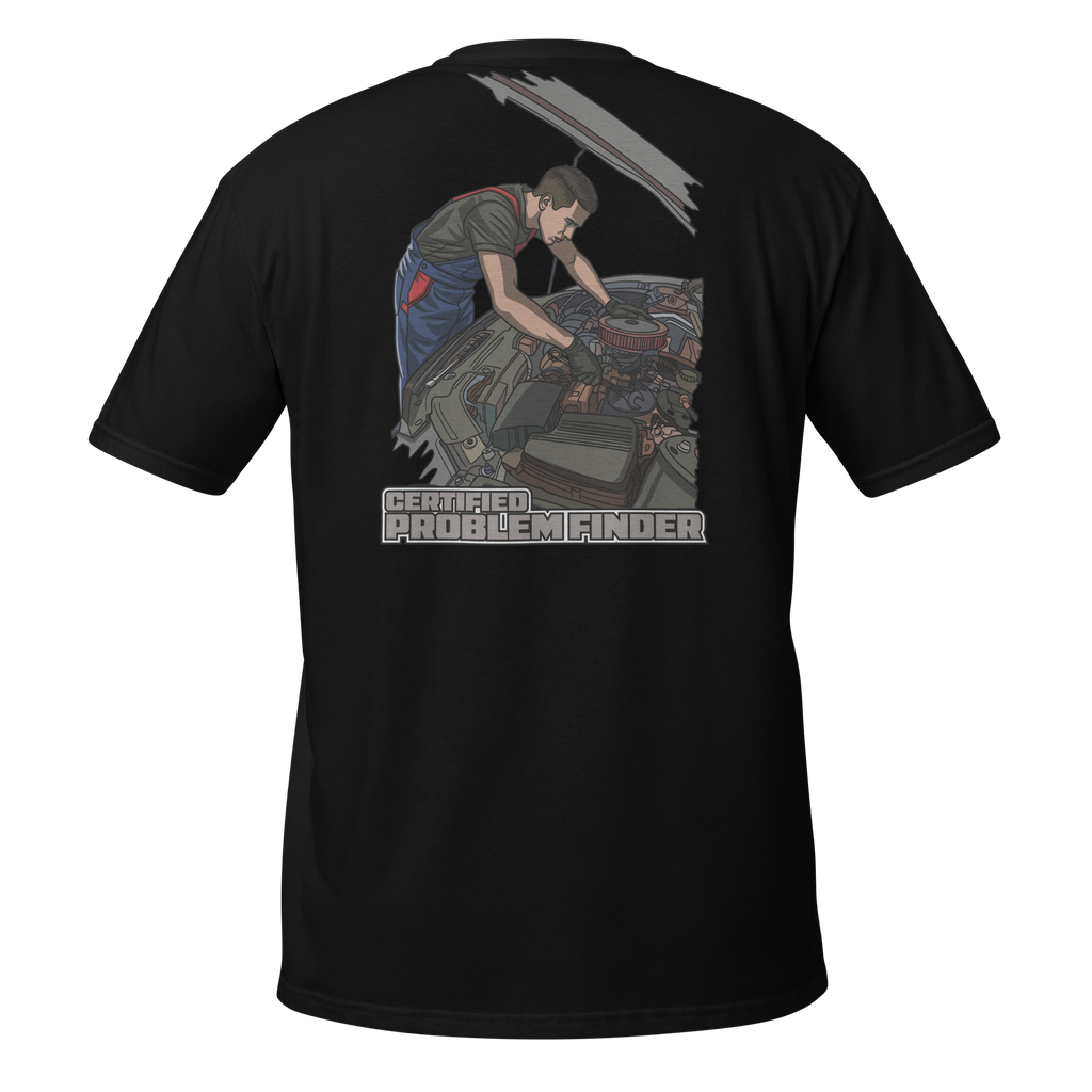 "Certified Problem Finder" Tee